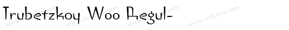 Trubetzkoy W00 Regul字体转换